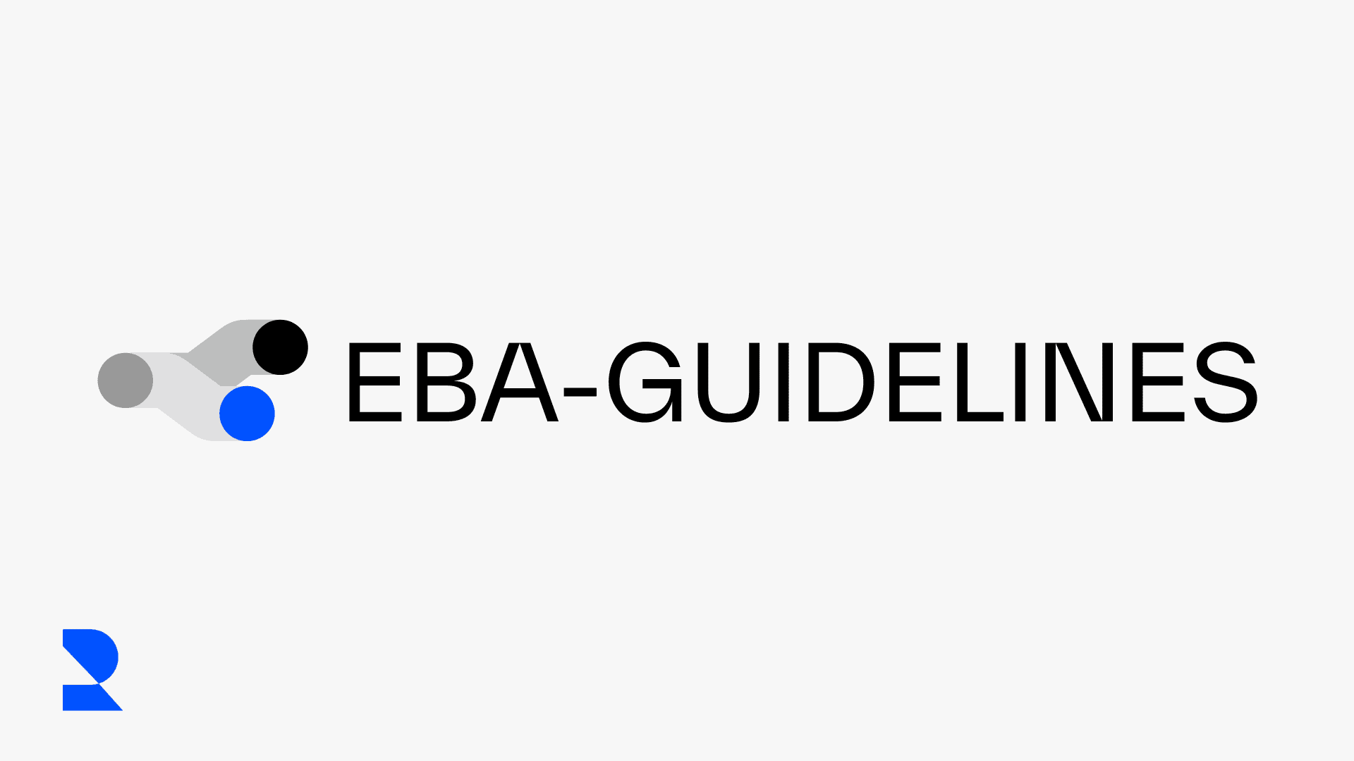 eba guidelines 1700x956 crop - News - Regpit